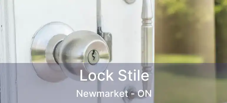  Lock Stile Newmarket - ON
