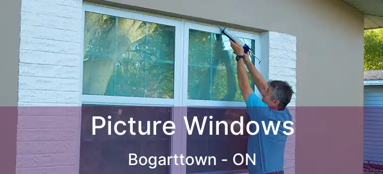  Picture Windows Bogarttown - ON